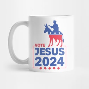 Vote Jesus Christ for the US Election 2024 Mug